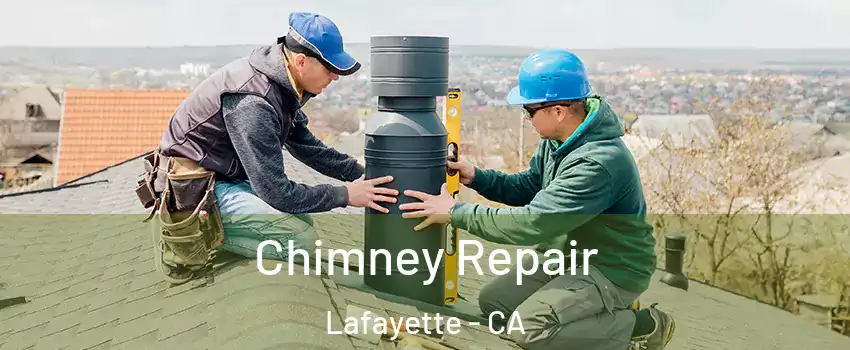  Chimney Repair Lafayette - CA