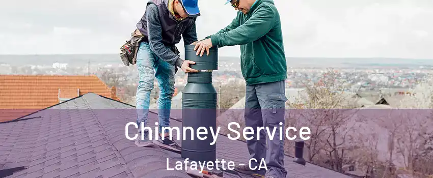  Chimney Service Lafayette - CA