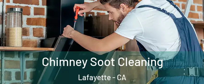  Chimney Soot Cleaning Lafayette - CA