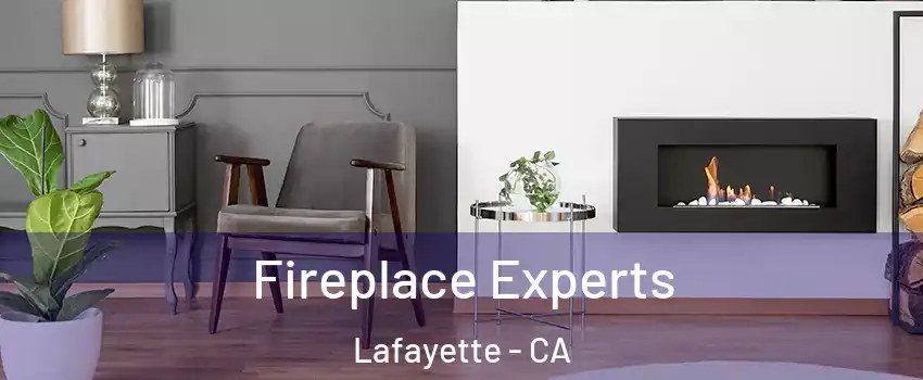  Fireplace Experts Lafayette - CA