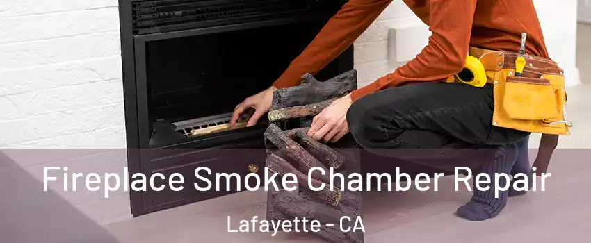  Fireplace Smoke Chamber Repair Lafayette - CA