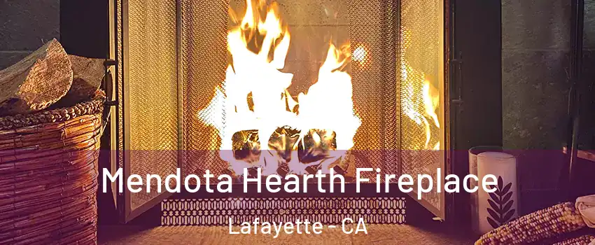  Mendota Hearth Fireplace Lafayette - CA