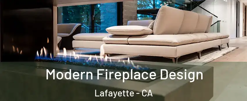 Modern Fireplace Design Lafayette - CA