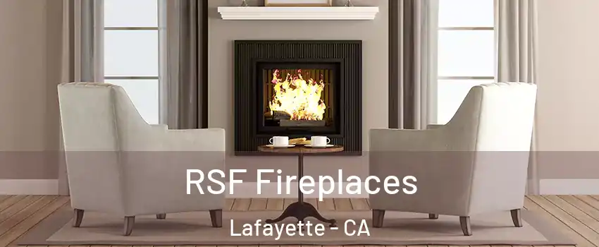  RSF Fireplaces Lafayette - CA