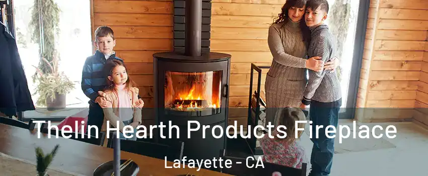  Thelin Hearth Products Fireplace Lafayette - CA